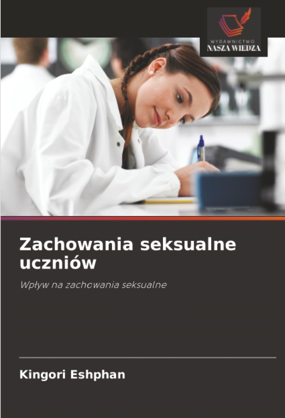 Zachowania seksualne uczniów: Wp¿yw na zachowania seksualne