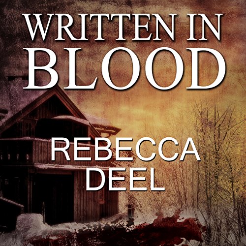 Amazon Com Written In Blood Otter Creek Book Audible Audio Edition Rebecca Deel