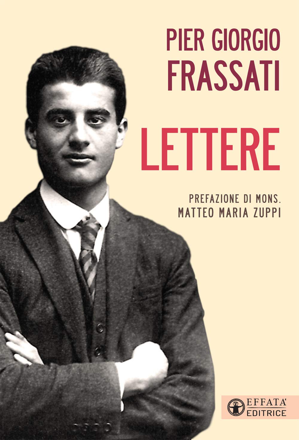 Lettere Frassati, Pier Frassati, Luciana, Zuppi, Matteo