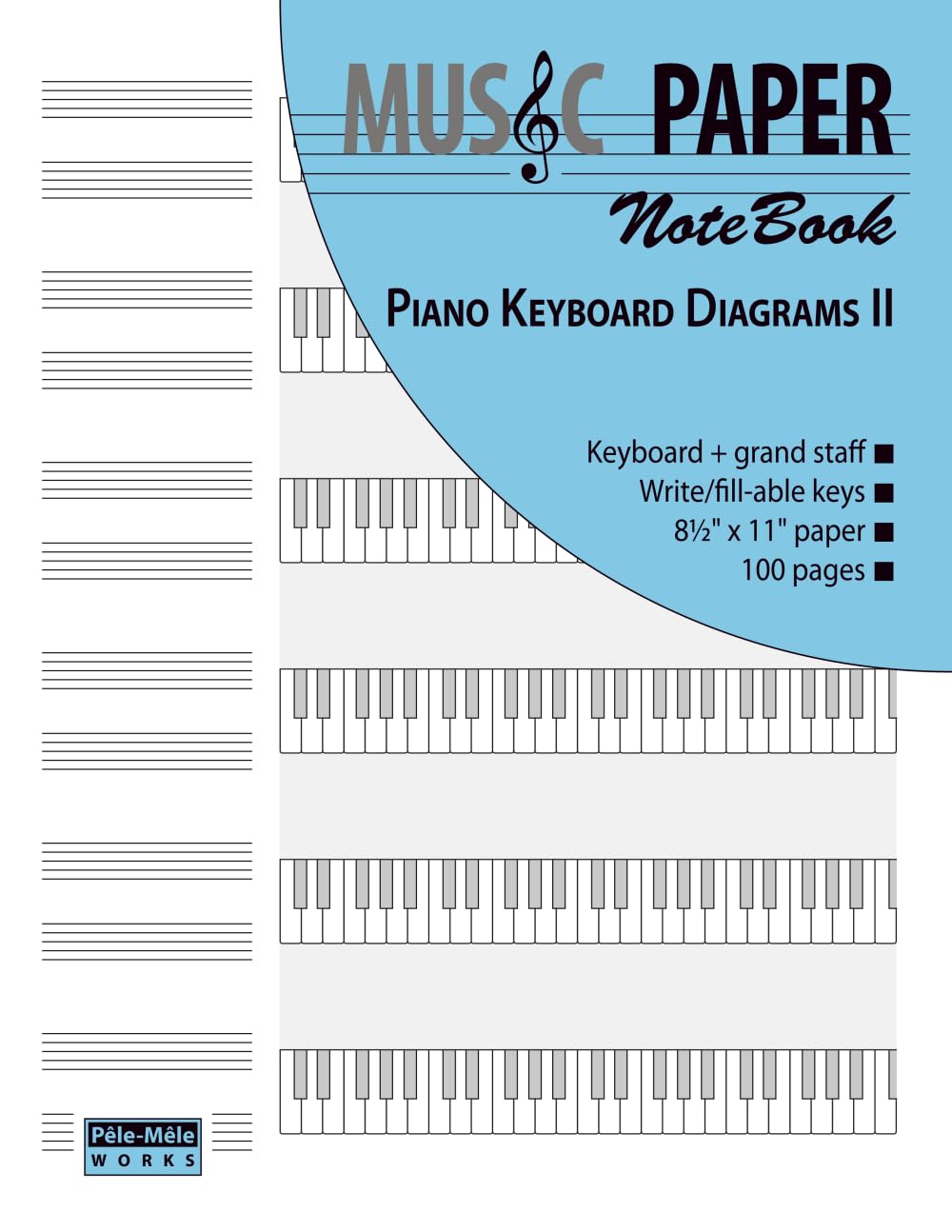 MUSIC PAPER NoteBook - Piano Keyboard Diagrams II