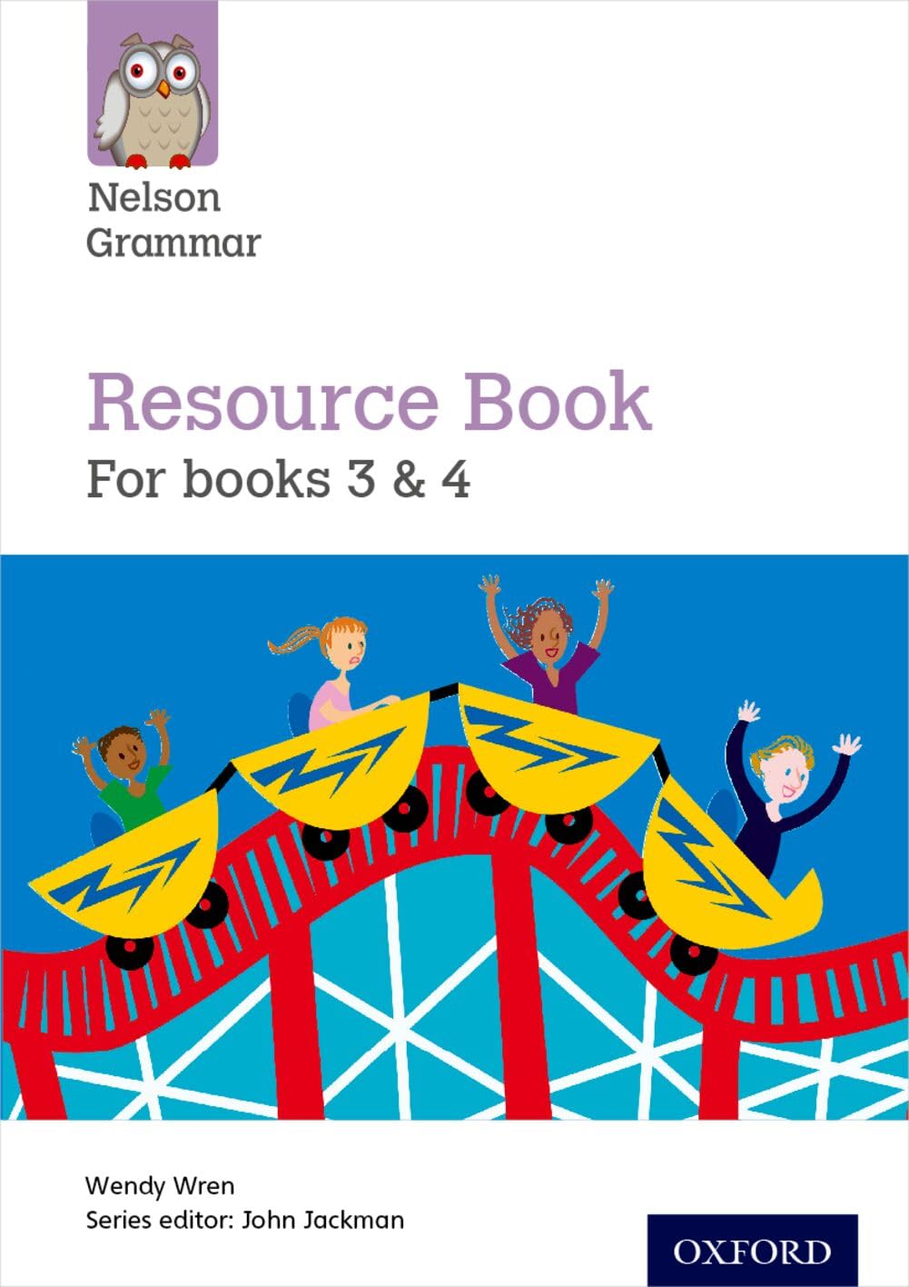 Nelson Grammar Resource Book Year 3-4/P4-5 by Wendy Wren (Paperback, 2014)