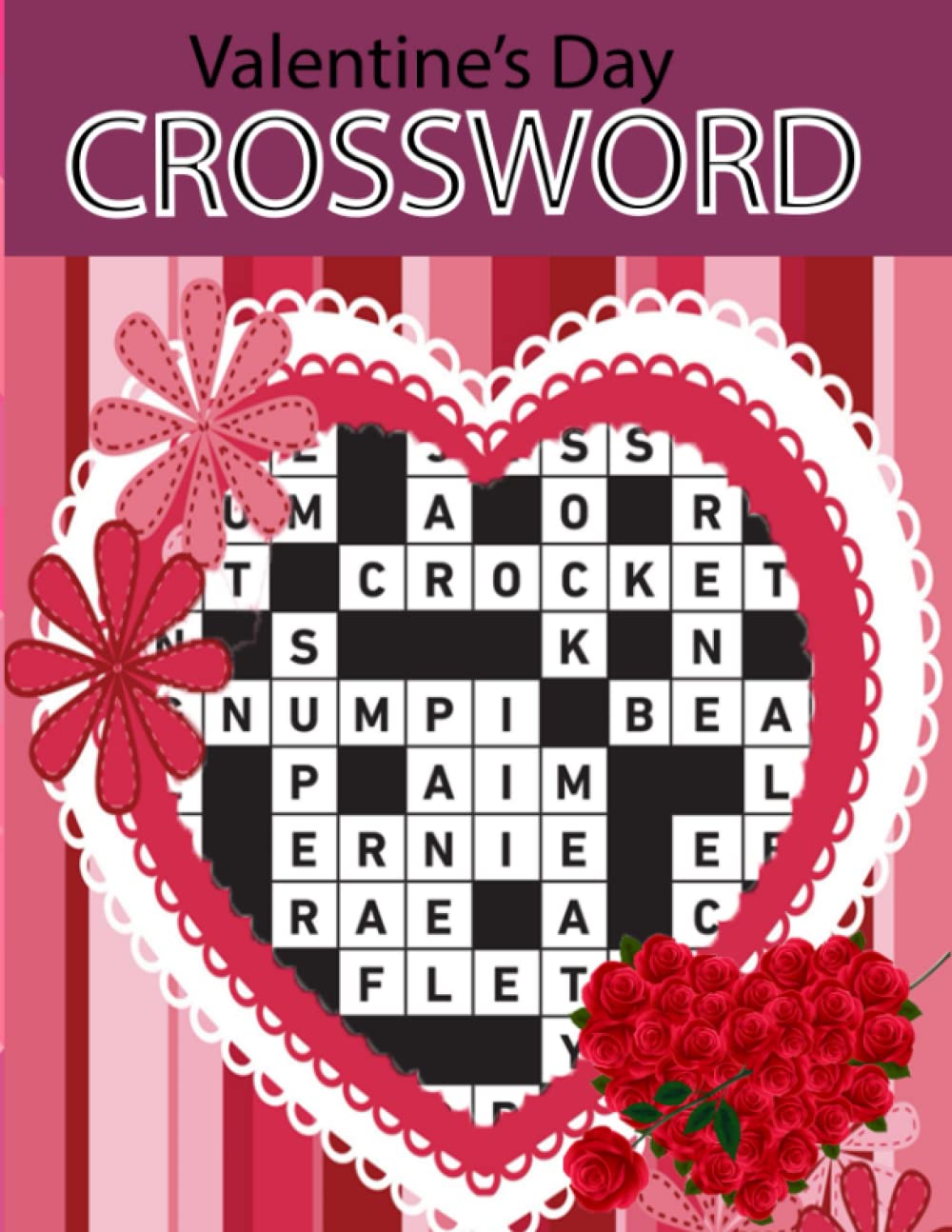 Valentine's Day Crossword Puzzles: Medium Difficulty Crossword Puzzles For Puzzle Lovers Adults and Seniors with Solutions