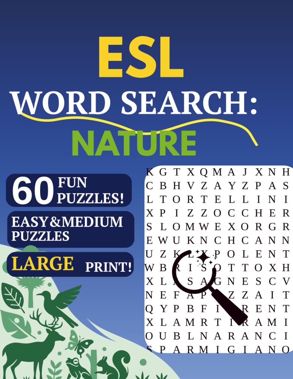 ESL Word Search: Nature: 60 Easy & Medium Puzzles to Learn English Vocabulary | Large Print | Relaxing Word Search for Beginners & Intermediate ESL Learners
