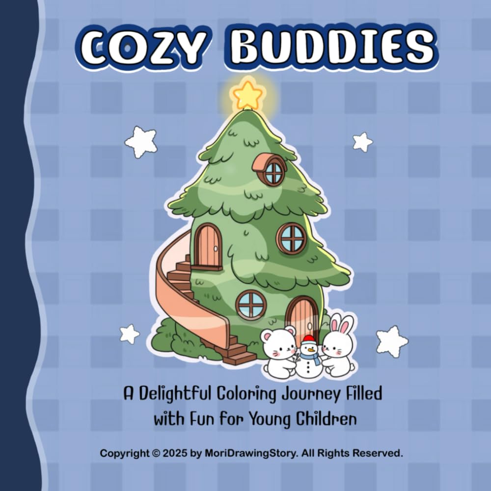 Cozy Buddies Coloring Book: 50 Cute Cozy Characters, Bold Outlines, Fun and Relaxing Coloring for All Ages