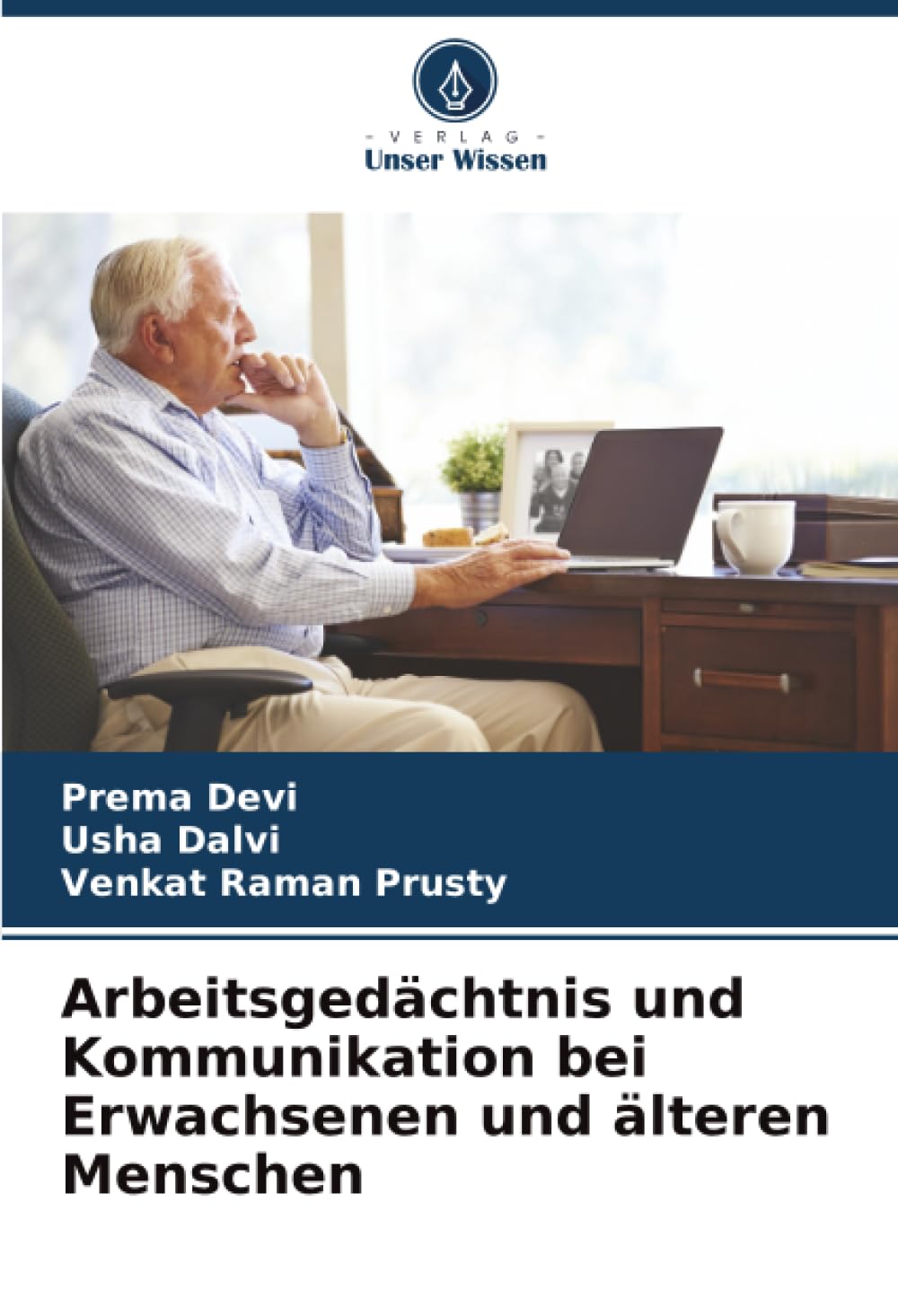 Arbeitsgedächtnis und Kommunikation bei Erwachsenen und älteren Menschen