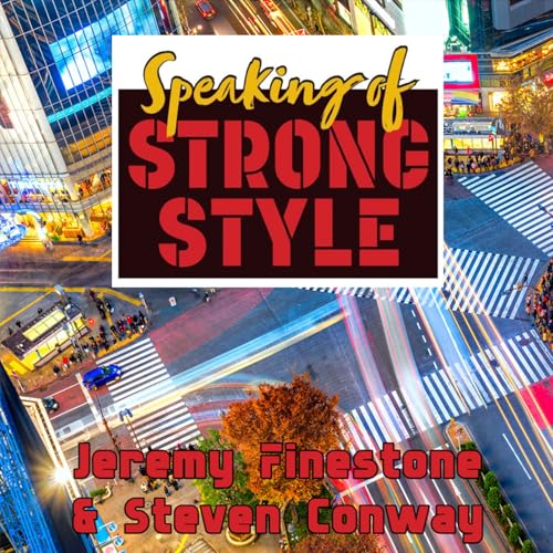 Should Andrade Sign with NJPW? Plus Road to Destruction Review | Speaking of Strong Style cover art
