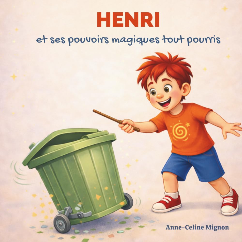 Henri et ses pouvoirs magiques tout pourris