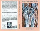 Barter Within the Bark of Trees