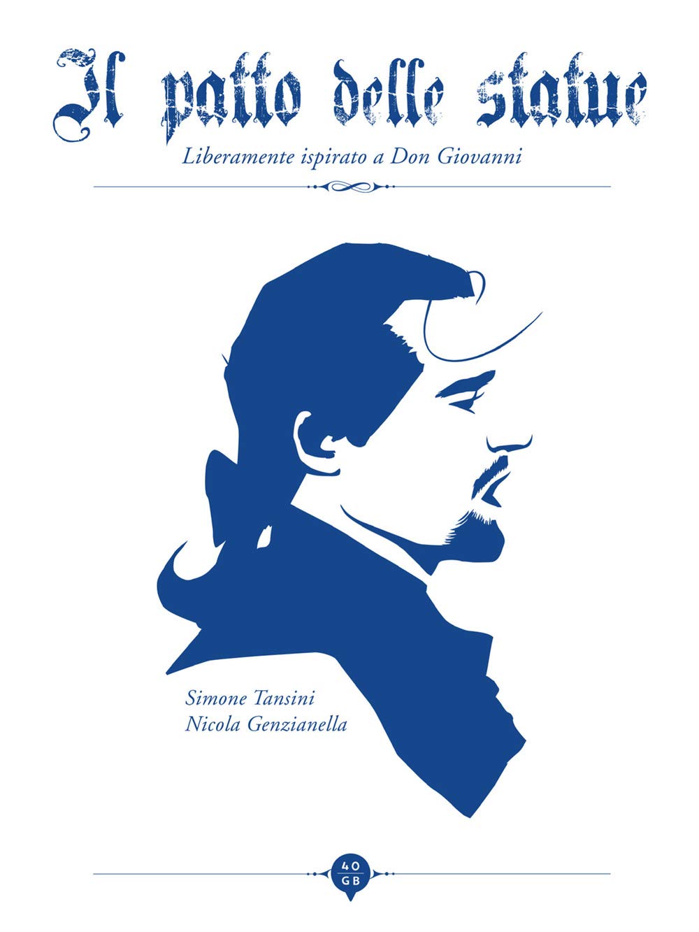 Il Patto Delle Statue. Liberamente Ispirato A Don Giovanni - 4