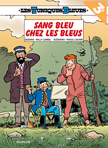 Les Tuniques Bleues, Tome 53 : Sang bleu chez les bleus : Opération été 2018 Les Tuniques Bleues, Tome 53 : Sang bleu chez les bleus : Opération été 2018