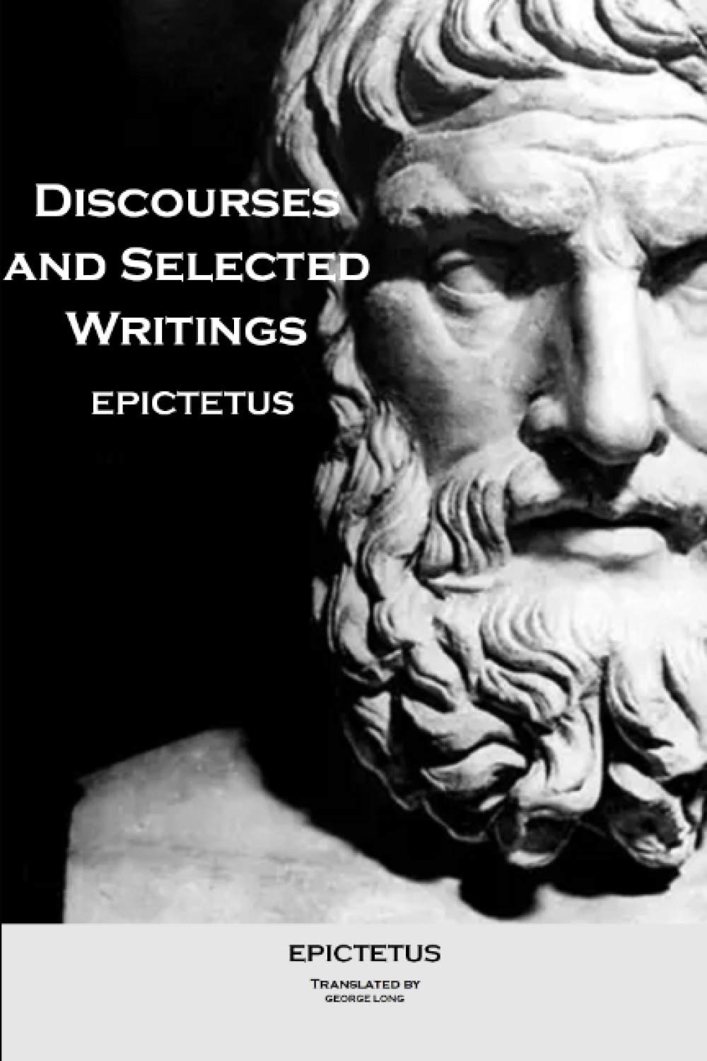 Discourses and Selected Writings