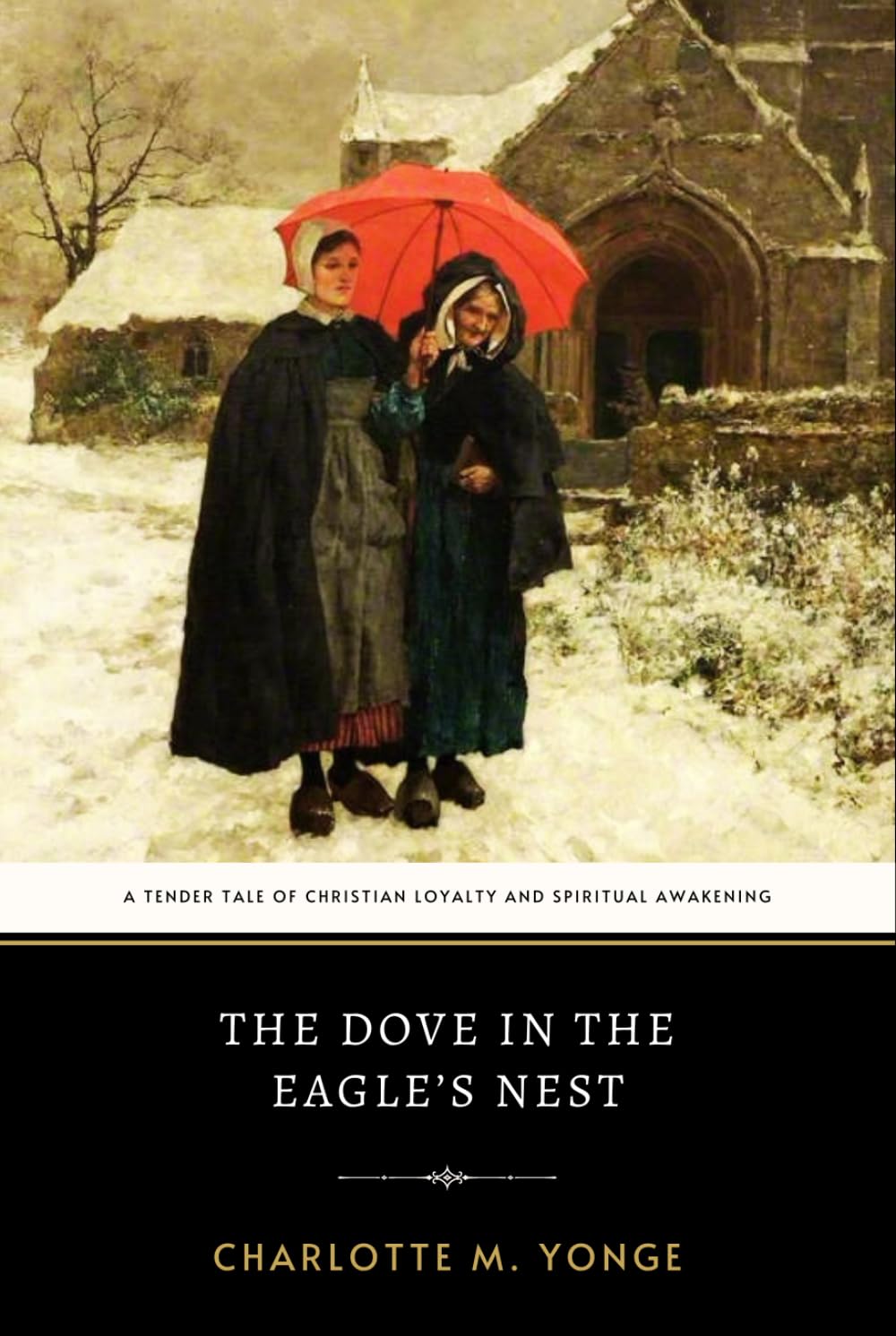 The Dove in the Eagle’s Nest: A Moving Tale of Christian Loyalty and Spiritual Awakening