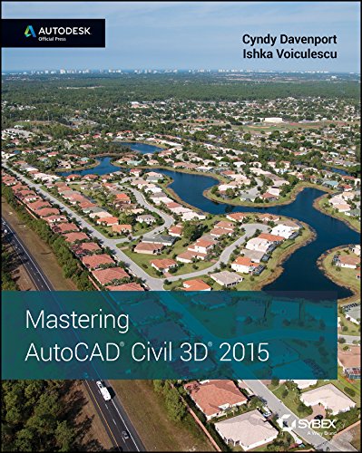 Mastering AutoCAD Civil 3D 2015: Autodesk Official Press Mastering AutoCAD Civil 3D 2015: Autodesk Official Press