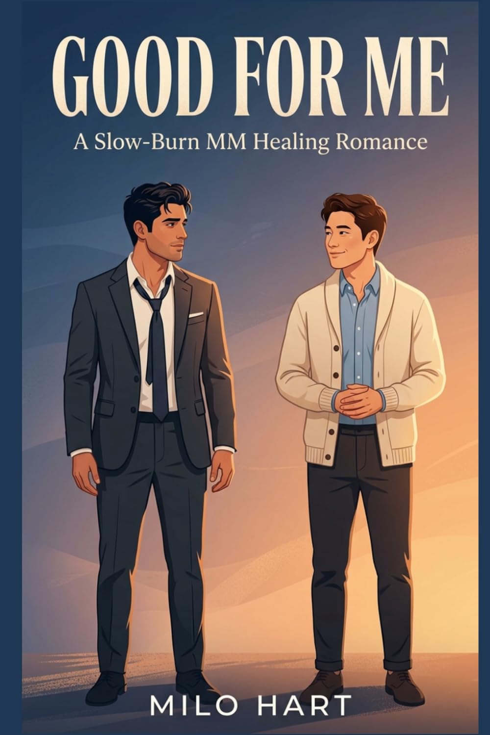 Good For Me: A Slow-Burn MM Healing Romance