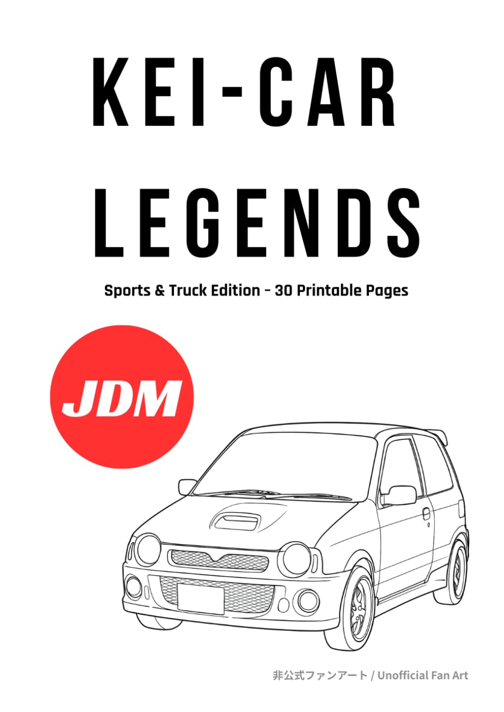 KEI-CAR LEGENDS: Sports & Truck Edition – 30 Printable Pages