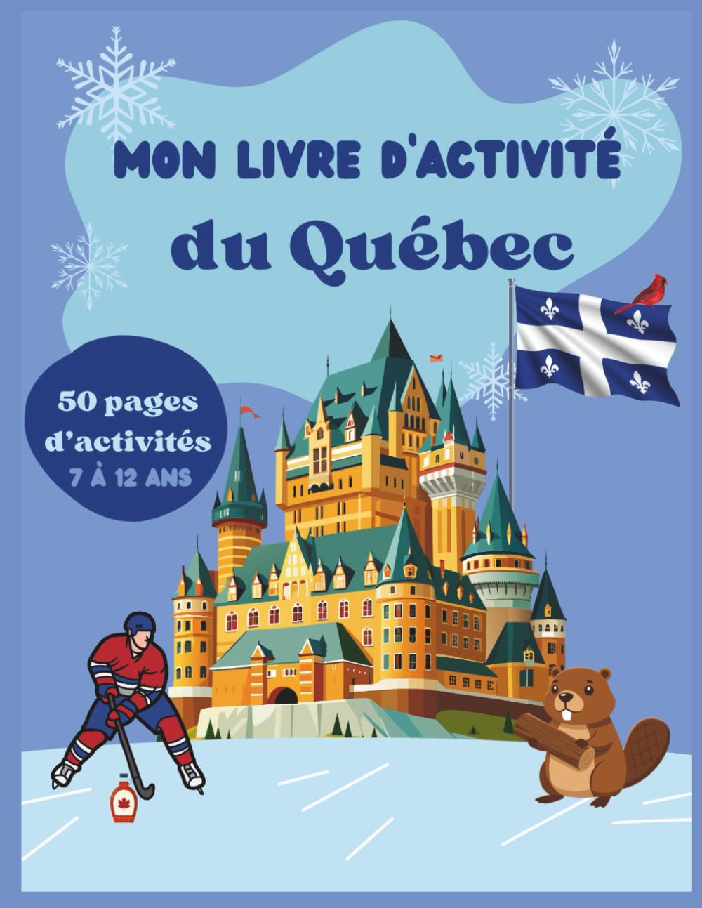 Mon livre d’activité du Québec