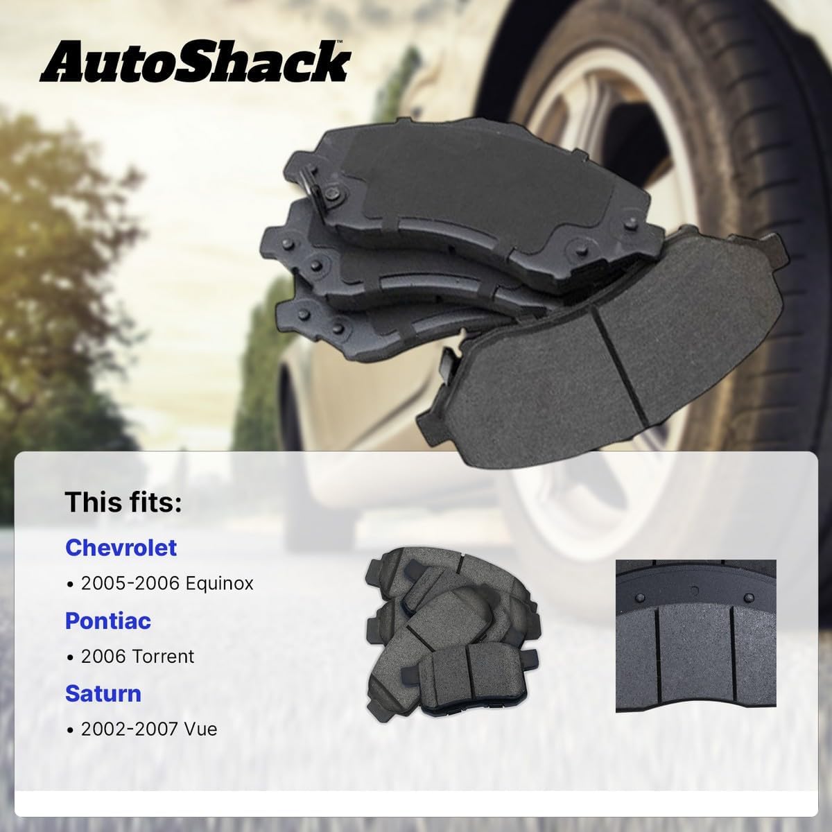 AutoShack Front Ceramic Brake Pad Set Replacement for 2002-2007 Saturn Vue 2005-2006 Chevrolet Equinox 2006 Pontiac Torrent 4-PC