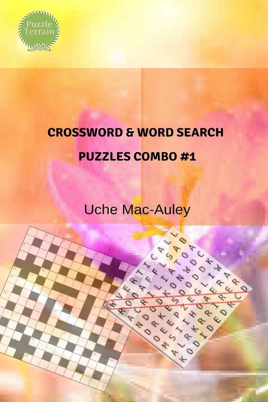 Crossword & Word Search Puzzles Combo #1: Volume 1
