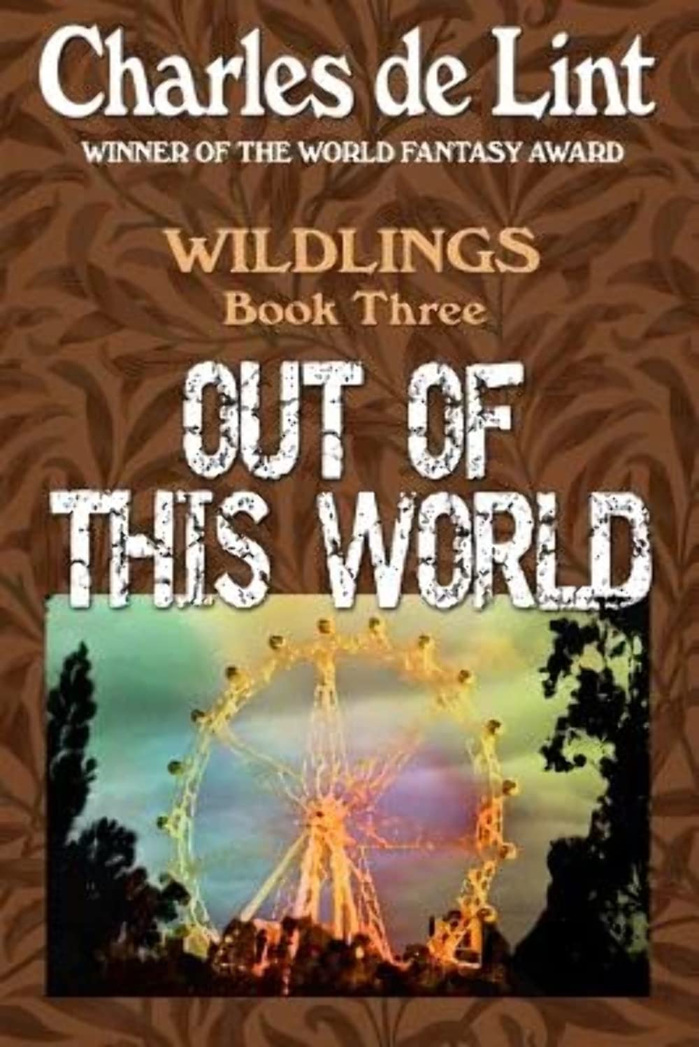 Out of This World: Volume 3 (Wildlings)
