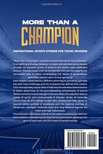 More Than a Champion: Inspirational Sports Stories for Young Readers: : Inspirational Sports Stories