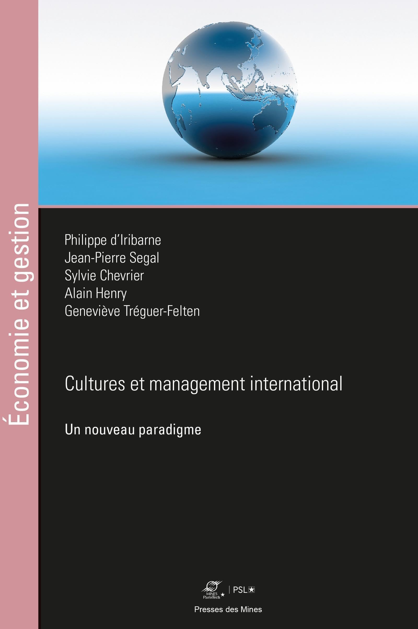 Cultures et management international: Un nouveau paradigme