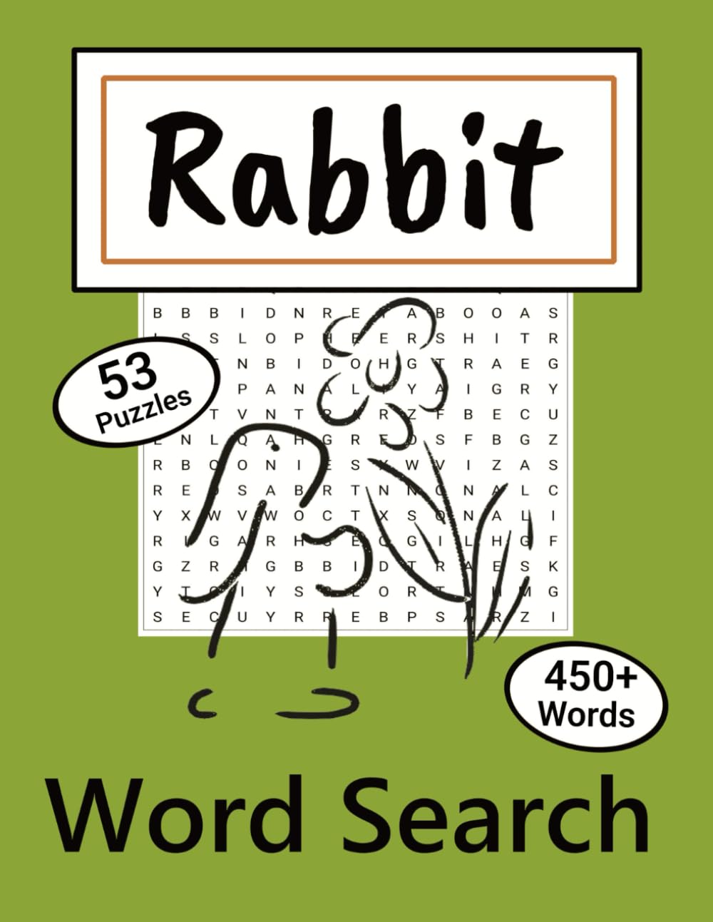 Rabbit Word Search Puzzles: Fun Easter & Spring Activity Book for Teens, Adults & Bunny Lovers: 53 Puzzles with 450+ Words Across 12 Categories with ... Easter Basket Stuffer & Spring Activity Book