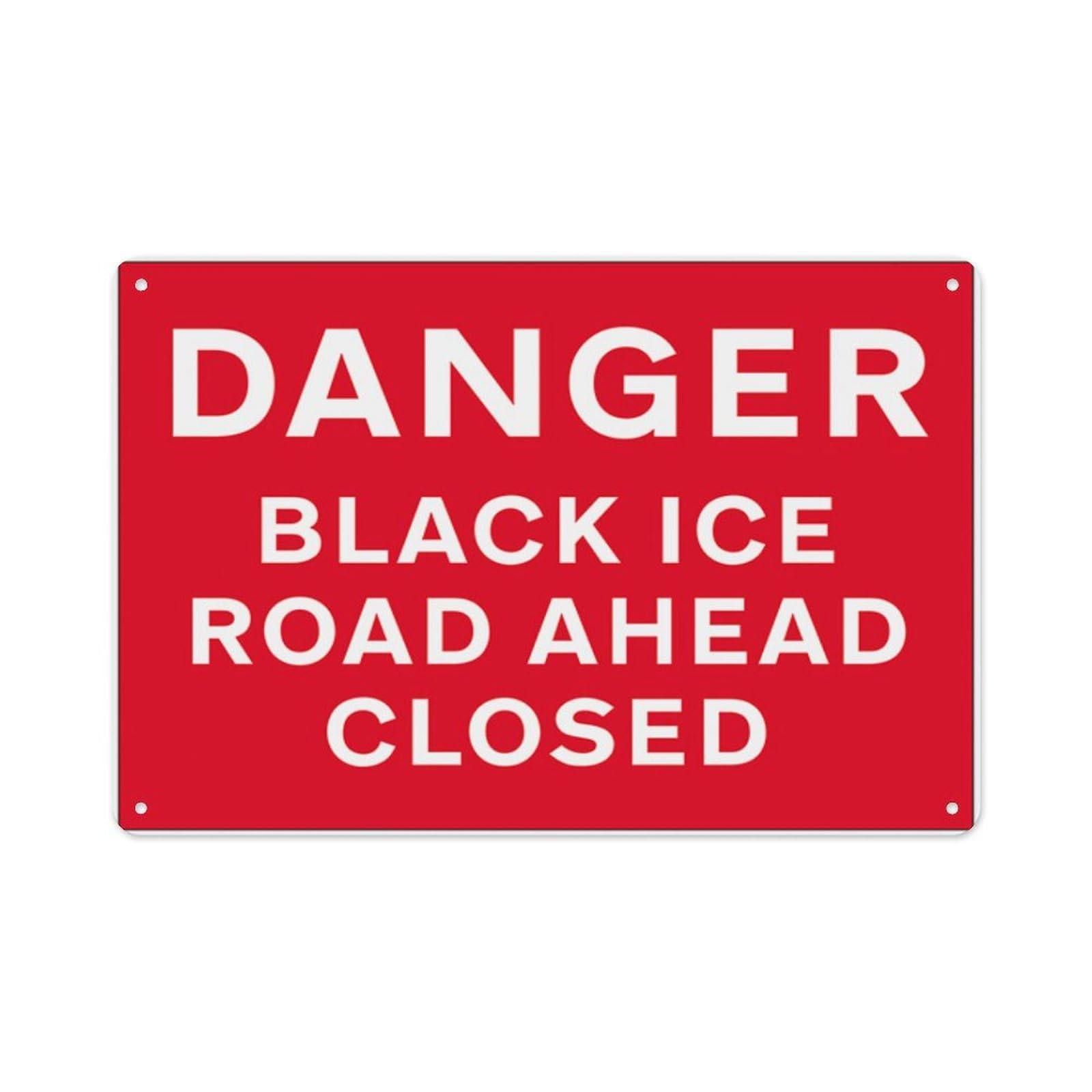 peiyeety Danger Black Ice Road Ahead Closed Aluminum Tin Warning Signs For Home Outdoor Garden 8X12 Inches