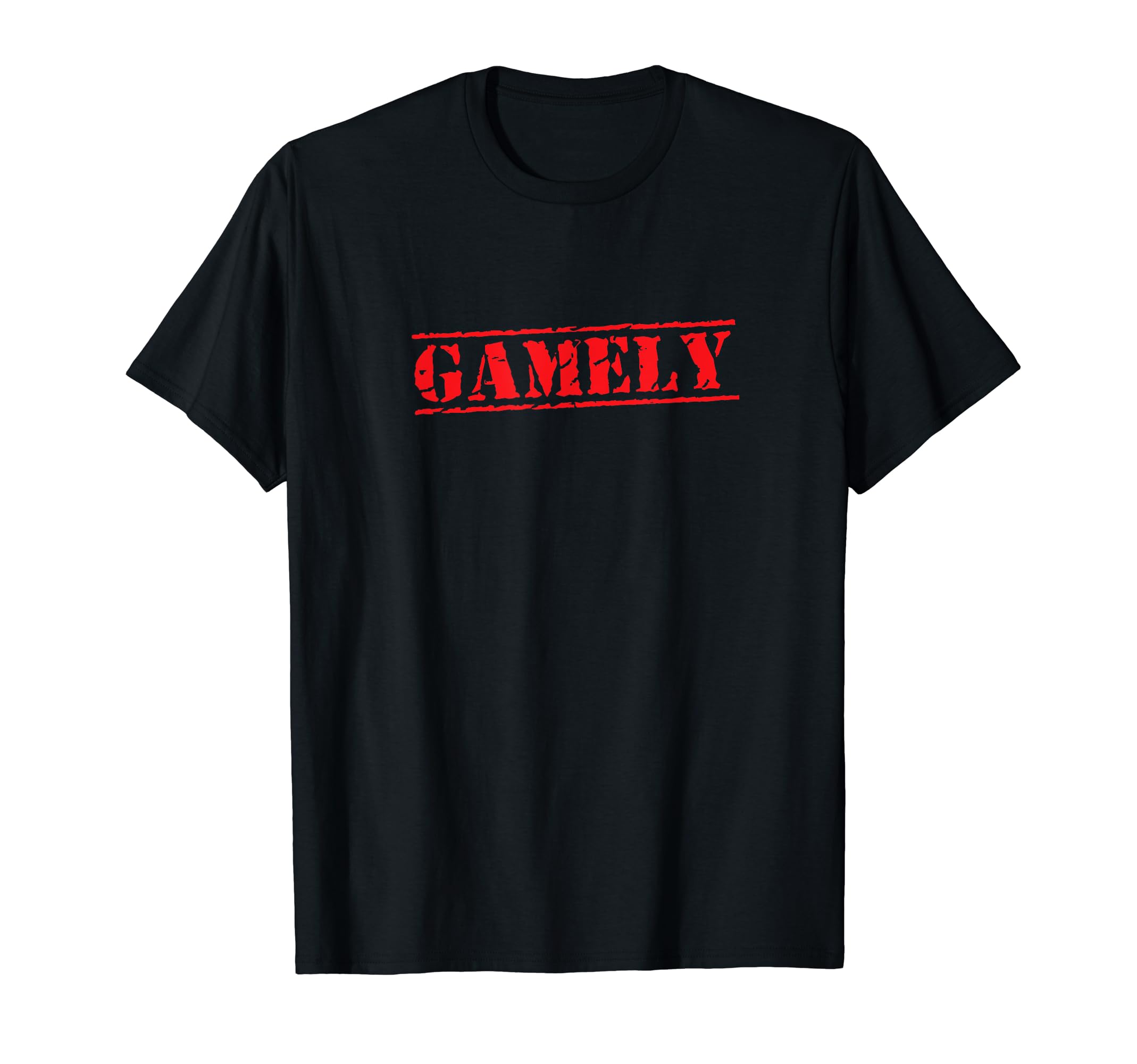 GAMELY T-Shirt