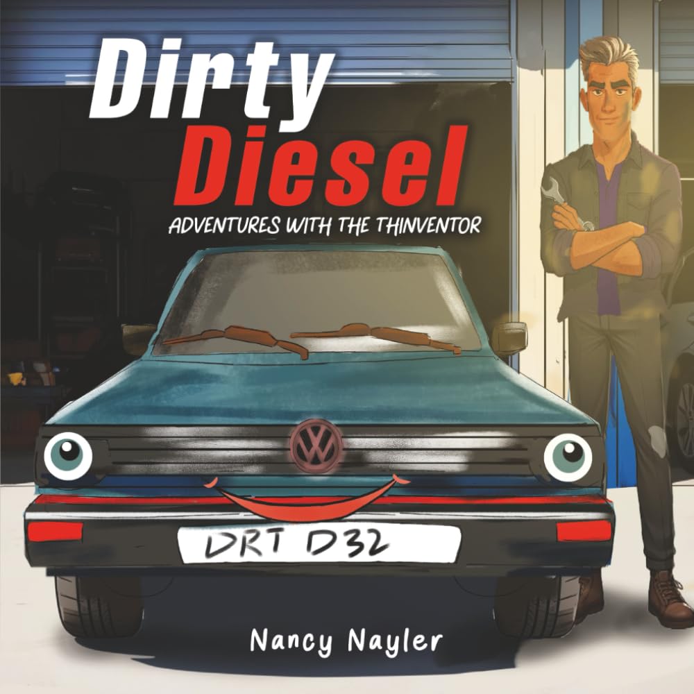 Dirty Diesel: Adventures with the Thinventor
