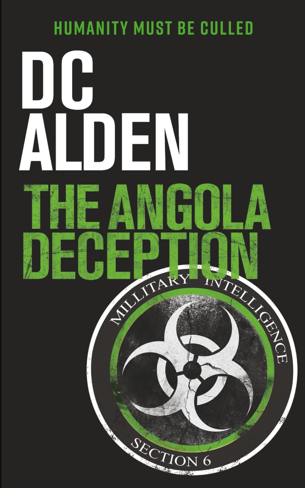 THE ANGOLA DECEPTION: A Conspiracy Thriller (The Rogue State series)