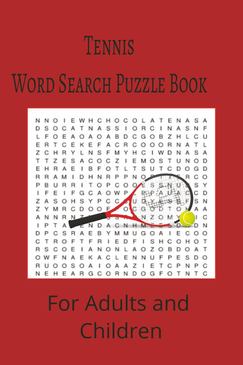 Tennis Word Search Puzzle Book: Tennis word search puzzle book for adults, seniors and teens, featuring 55 puzzles with solutions. 6x9 with 495 words.