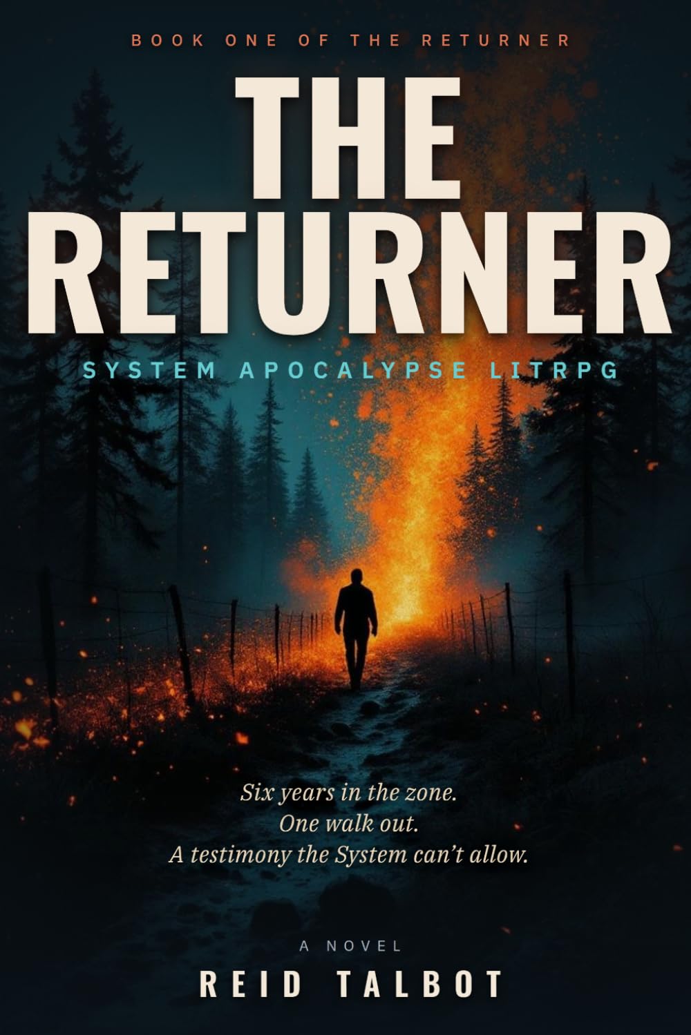 The Returner: A Post-Apocalyptic Military Science Fiction LitRPG (The Returner Book 1)