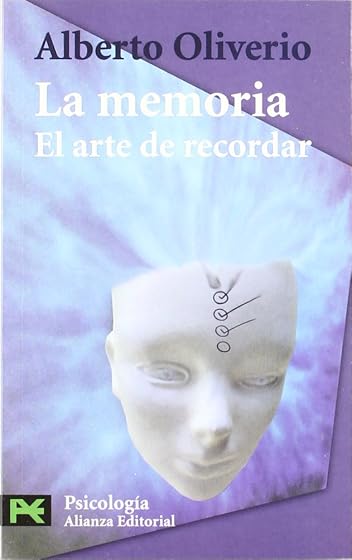La memoria: El arte de recordar