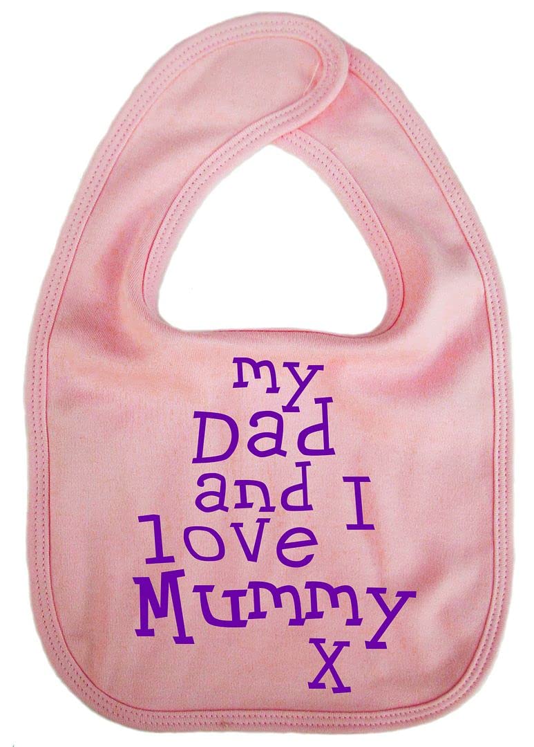 IiE, My Dad and I love Mummy, Baby Unisex Feeding Bib, Pink