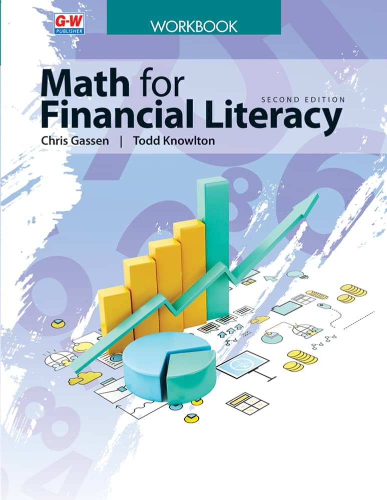 Math for Financial Literacy: Gassen, Chris, Knowlton, Todd