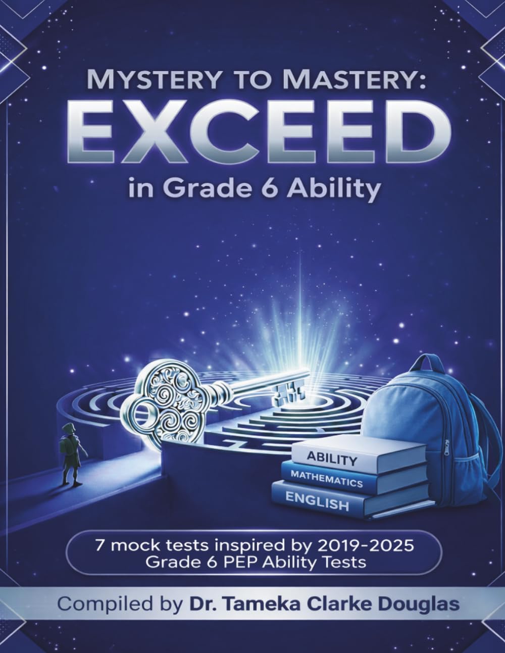 Mystery to Mastery: EXCEED in Grade 6 Ability