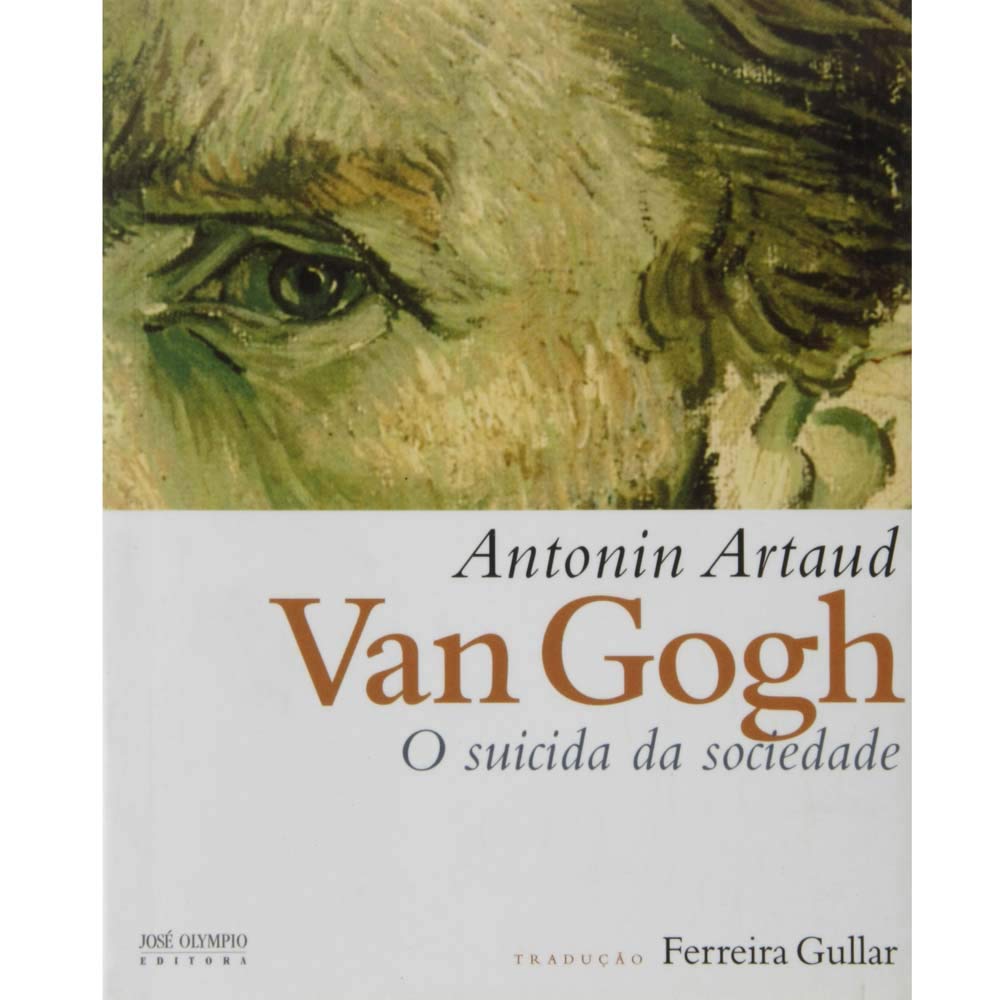 Van Gogh. O Suicida da Sociedade | Amazon.com.br