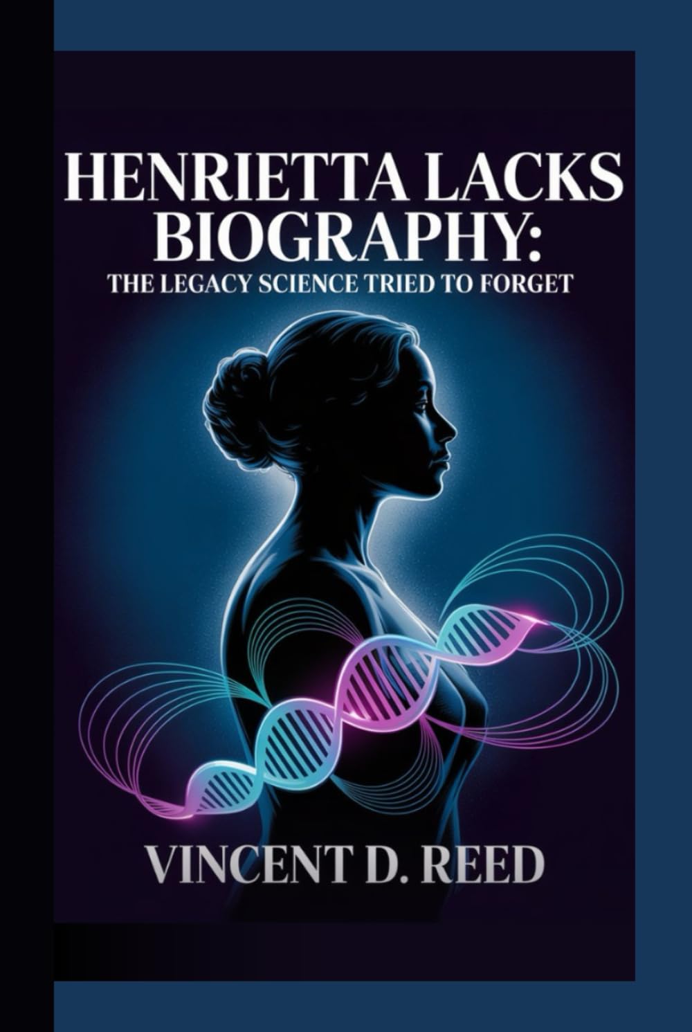 Henrietta Lacks Biography: The Legacy Science Tried To Forget