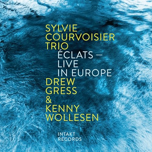 Éclats - Live in Europe