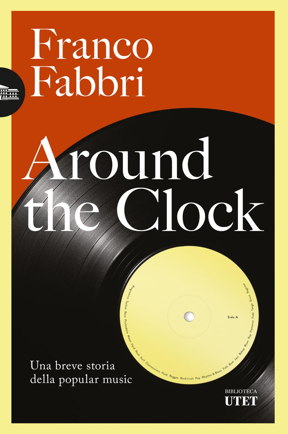 Around The Clock. Una Breve Storia Della Popular Music - 4