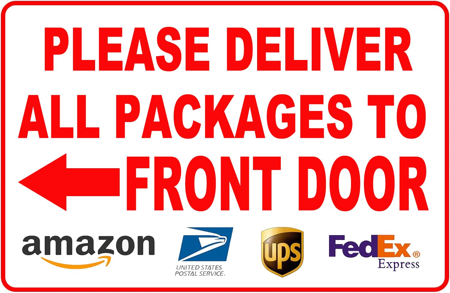 WAGSUO Tin Metal Sign 12x16in Please Deliver All Packages To FRONT Door Aluminum Composite Outdoor Home Delivery Custom Signs For Yard Home
