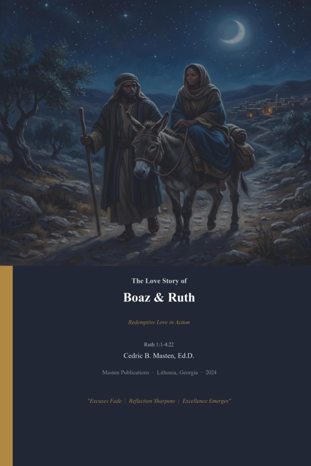 The Love Story of Boaz & Ruth: A Story of Redemption, Kindness, and God’s Perfect Provision