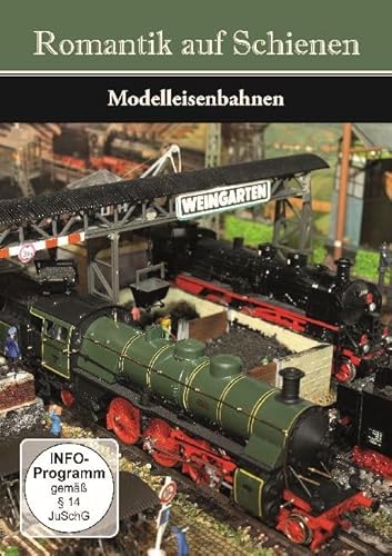 Preisvergleich Produktbild Romantik auf Schienen - Modelleisenbahnen