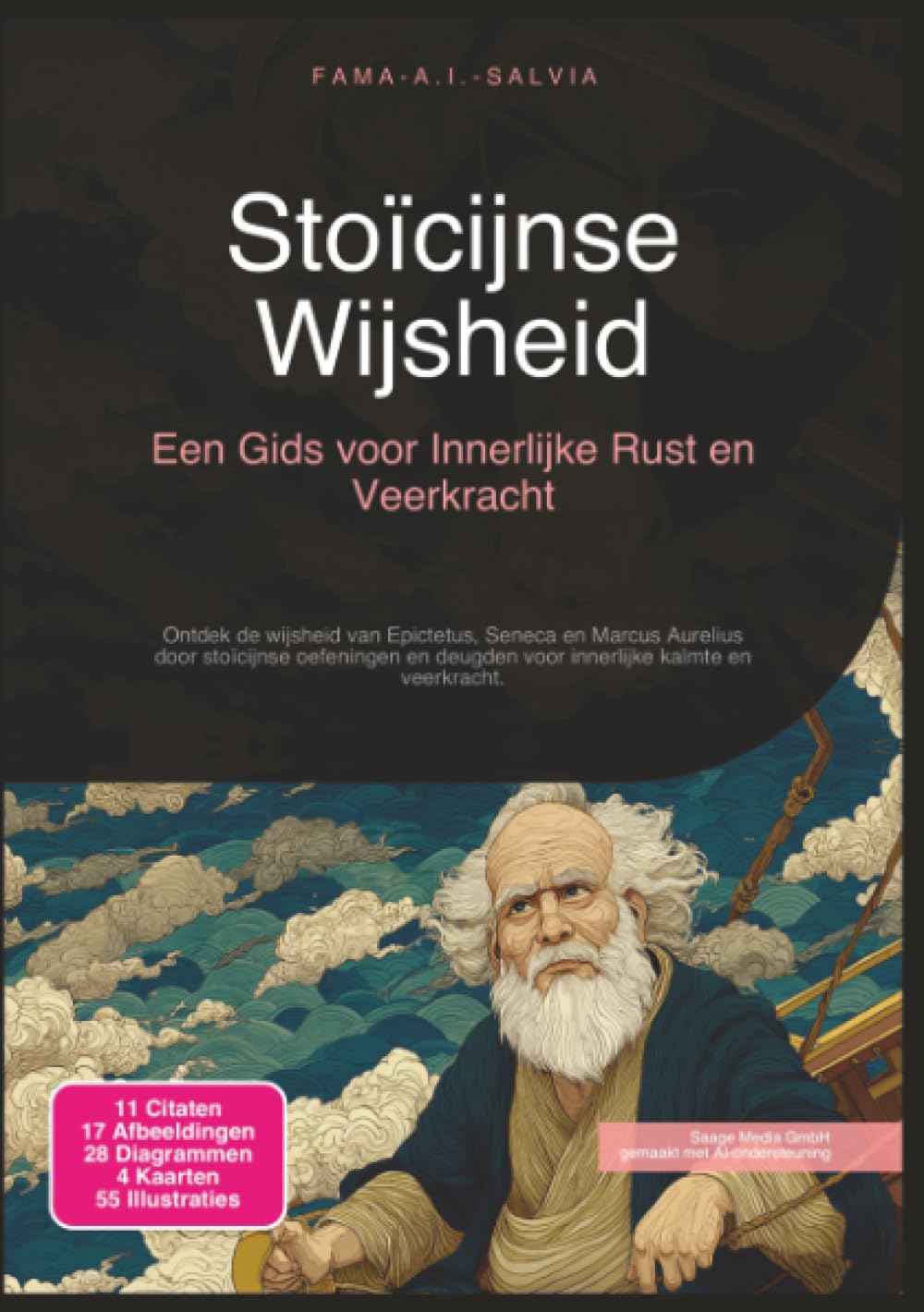 Stoïcijnse Wijsheid: Een Gids voor Innerlijke Rust en Veerkracht (Filosofie)