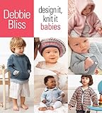 debbie bliss baby cashmerino farbkarte Used Book in Good Condition Design It, Knit It: Babies