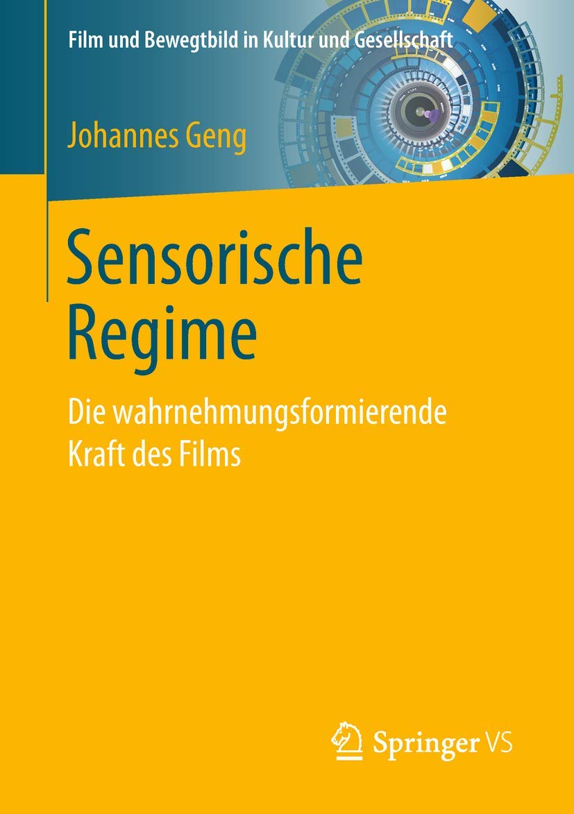 Régimes sensoriels du film, l'analyse esthétique de la perception