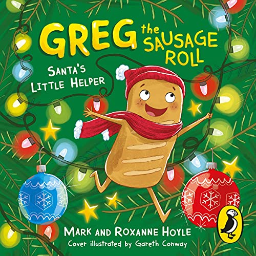 Greg the Sausage Roll: Santa's Little Helper by Mark Hoyle, Roxanne Hoyle episode artwork