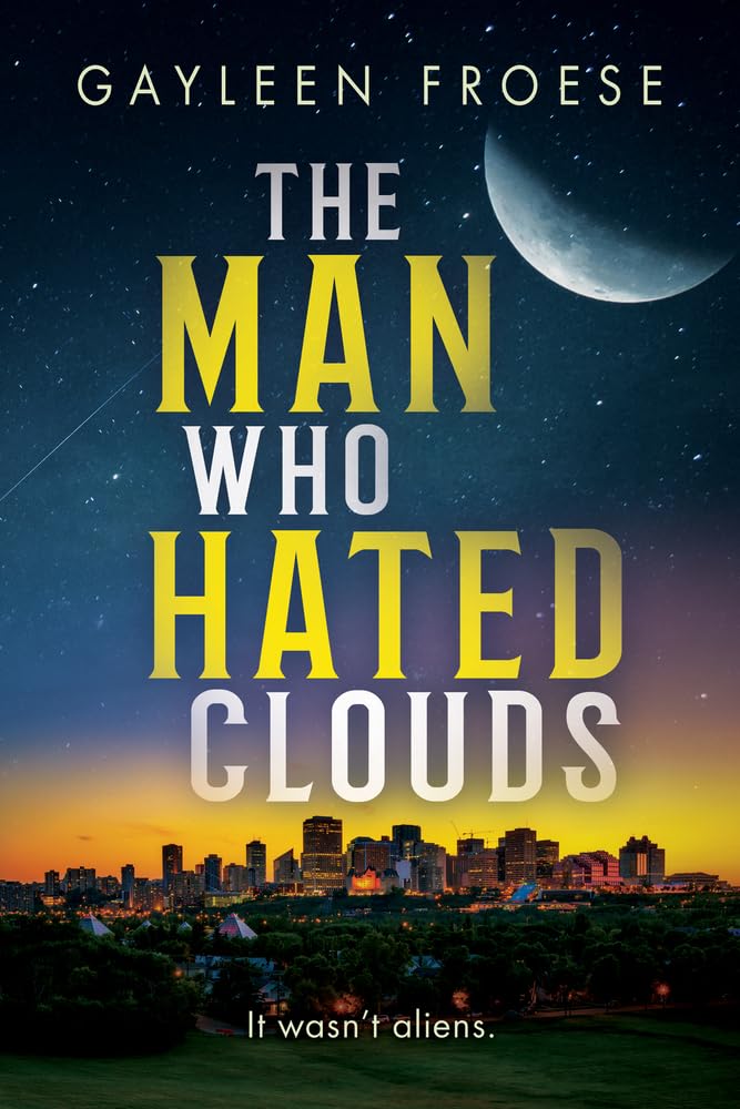 Buy The Man Who Hated Clouds: Volume 3 (Ben Ames Case Files, 3) — BookShops.in
