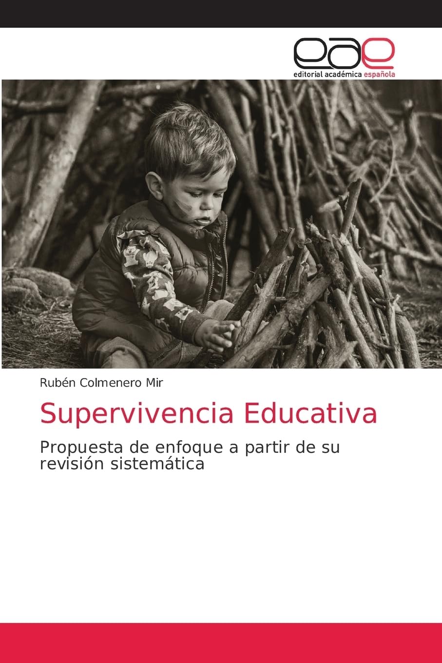 Supervivencia Educativa: Propuesta de enfoque a partir de su revisión sistemática