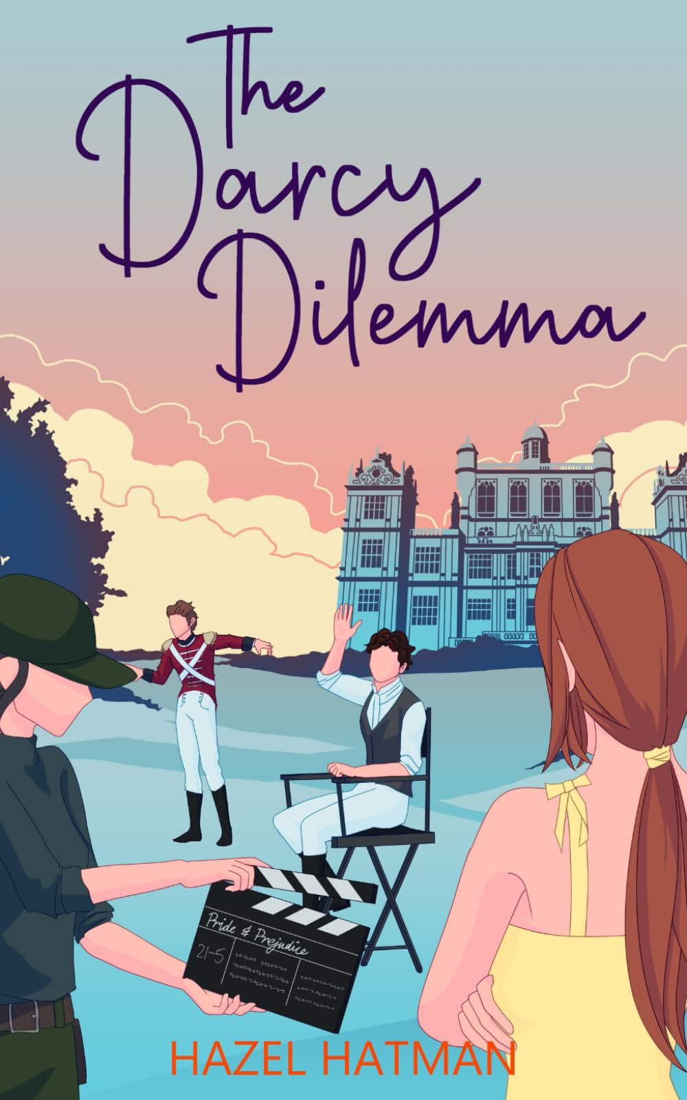 The Darcy Dilemma: An Austen Inspired Romantic Comedy (The Sisters of Larkford Hall)